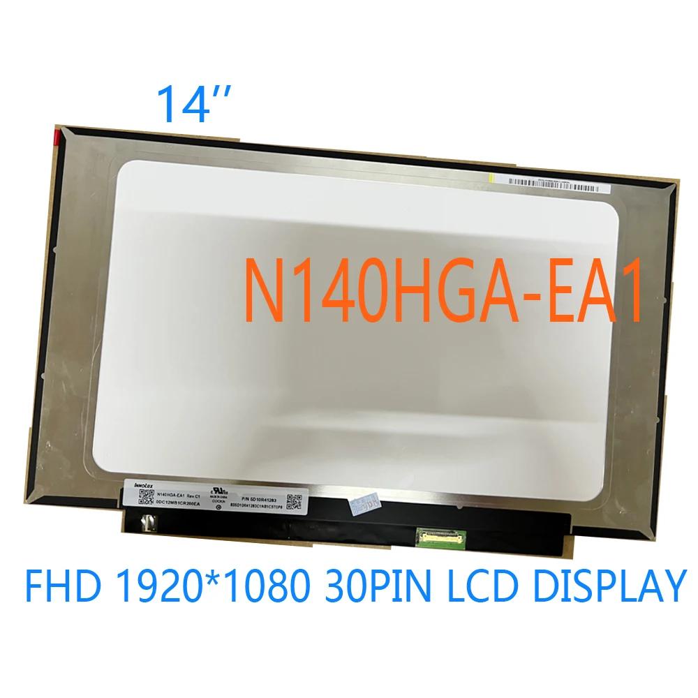 N140HGA-EA1 Ʈ LCD ÷ ũ г, FHD 1920x1080 30 , 14 ġ  LED Ʈ NT140FHM-N43 N44 B140HTN02.0